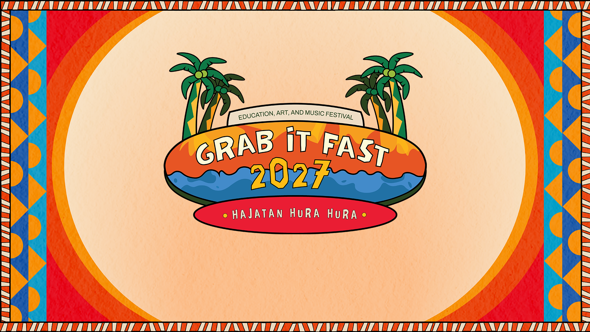 GRAB IT FAST 2027